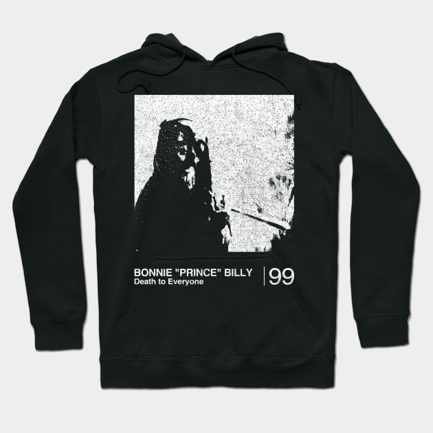 Bonnie Prince Billy / Minimalist Graphic Artwork Design Hoodie by saudade